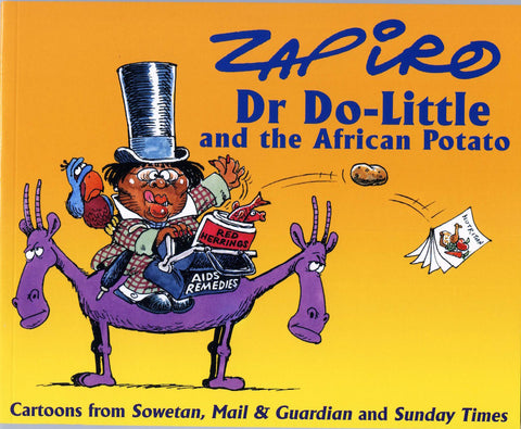 012 ANNUALS- 2003 -   Dr Do-Little and the African Potato